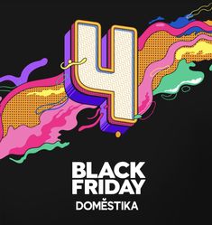 a black friday poster with the letter u painted in bright colors and sprinkles