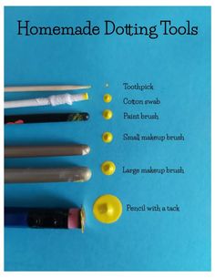 the instructions for how to use homemade doting tools