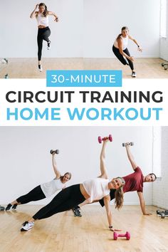 the 30 minute circuit training home workout is great for beginners to do at home