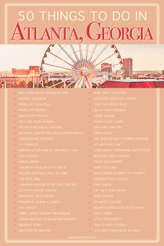 a poster with the words atlanta, georgia and other things to do in atlanta on it