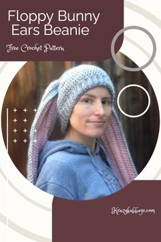 a woman wearing a knitted hat with braids on her head and the text, floppy bunny ears beanie free crochet pattern