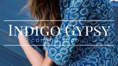 Indigo Gypsy coming soon Cotton Clothing, Clothing For Women, Natural Cotton, The Beach, Neon Signs