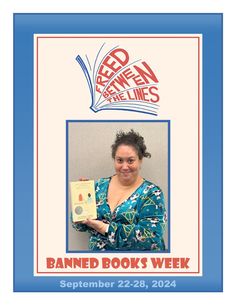 a woman holding up a book in front of a sign that says banned books week