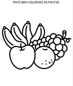 a black and white drawing of fruit with the words, pine bem coloria as frutas