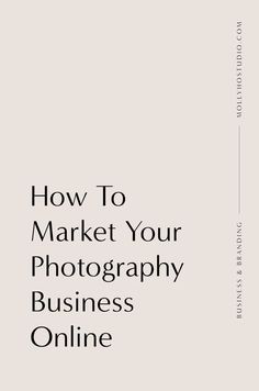 the cover of how to market your photography business online