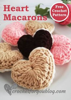 crochet hearts are arranged on a plate with the words heart macarons