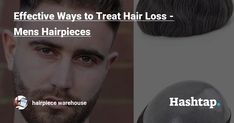 Effective Ways to Treat Hair Loss - Mens Hairpieces How To Grow Natural Hair, Hair Due, Best Wigs, Asian Hair, Professional Hair, Heat Styling Products, Blow Dry