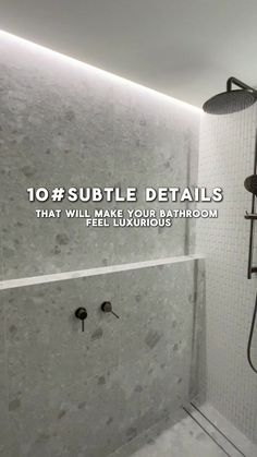 the words 10 subtle details that will make your bathroom feel like you've never seen it