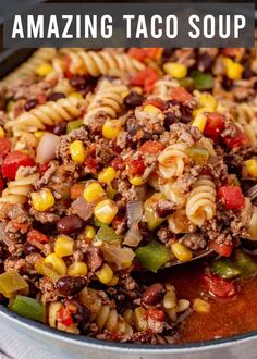 a pan filled with taco soup and pasta