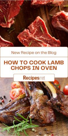 how to cook lamb chops in oven with text overlay that reads new recipe on the blog how to cook lamb chops in oven