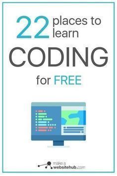 a computer screen with the text 22 places to learn codeing for free on it