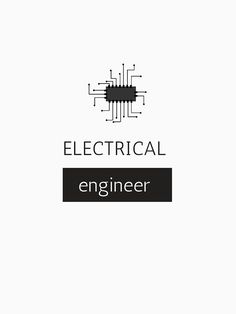 the electrical engineer logo is shown in black and white, with an electronic circuit behind it