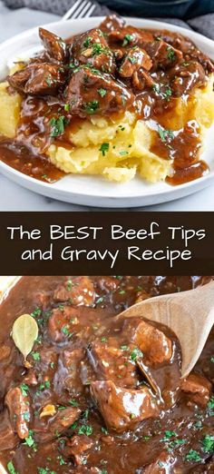 the best beef tips and gravy recipe is in this post - meal dish