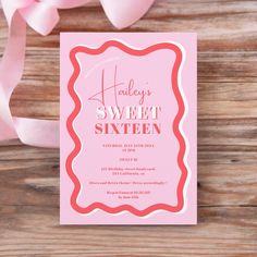 the sweet sixteen birthday party card is shown on a wooden table with pink ribbon and bow