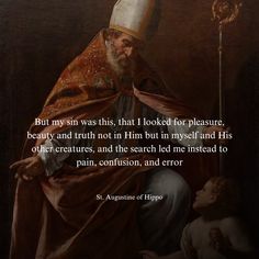 a painting with a quote from st augustius of hippo