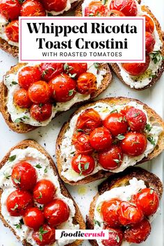 toasted bread topped with tomatoes and cheese on a white plate, text reads whipped ricotta toast crostini with roasted tomatoes