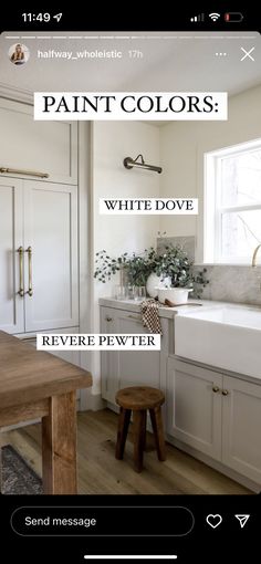 an image of a kitchen with white cabinets and wood flooring in the background, text reads paint colors white dove revere pewer