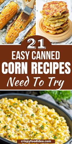 Here you get some easy canned corn recipes that are best f0or meal prep and you will love. Easy Canned Veggie Sides, Creamed Corn Recipe Canned, Easy Corn Side Dish Simple, Quick Corn Side Dish, Side Dish With Corn, Side Dish Corn Recipes, Easy Recipes With Corn, Yummy Corn Recipes, Whole Kernal Corn Recipes