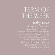 an advertisement for the term of the week closing cost is $ 1 00 per dollar