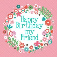 a happy birthday card with flowers and butterflies in the center, on a pink background