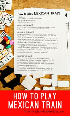 the instructions for how to play mexican train with dominos and other pieces of paper