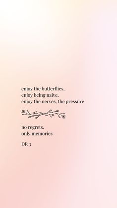 a pink background with a quote from the book, enjoy the butterflies and enjoy the nature