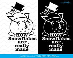 snowflakes are really made svg file