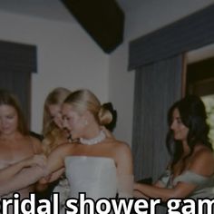 the brides are getting ready to go into their bridal shower game at home