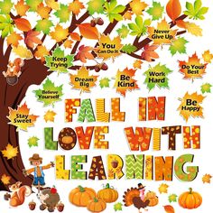 the fall in love with learning poster is shown, and it has leaves on it