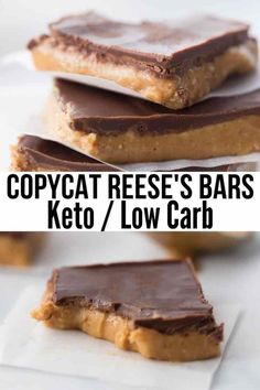 three different views of chocolate and caramel bars on top of each other with the text copycat reese's bars keto / low carb