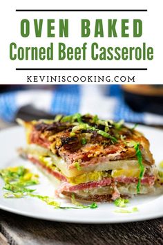 this oven baked corned beef casserole is the perfect side dish for any meal