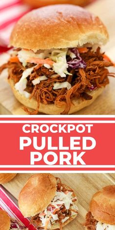 the crockpot pulled pork sandwich is on a cutting board