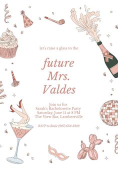 a pink and white party card with an image of the words future mrs valdes