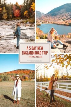 four different pictures with the words a 5 day new england road trip for fall foliage