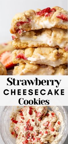 strawberry cheesecake cookies stacked on top of each other with the words, strawberry cheesecake cookies