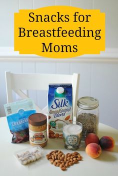 snacks for breastfeeding moms on a table