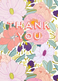 a thank card with pink and purple flowers on it that says, thank you in large letters