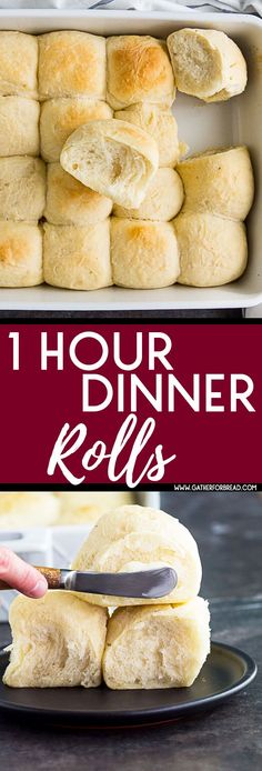 rolls with the words 1 hour dinner rolls in front of them and on a plate