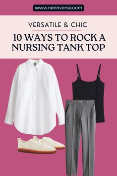 This blog post offers 10 stylish ways to rock a nursing tank top. Discover how to turn this practical piece into a fashionable foundation for a variety of outfits, allowing you to breastfeed with ease while staying effortlessly chic. Tank Top Layering, Statement Scarf, Chic Outfit Ideas, Travel Capsule Wardrobe