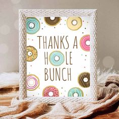 a card with donuts on it that says, thanks a holle bunch?