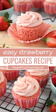 strawberry cupcakes on a cooling rack with strawberries in the background and text overlay that says easy strawberry cupcakes recipe