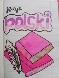 a drawing of a pink book with the words polish written on it and a feather