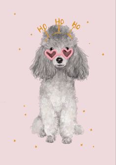 a poodle with heart shaped glasses on it's face and the words ho ho ho