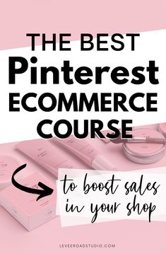 the best pinterest ecommer course to shop in your shop with text overlay