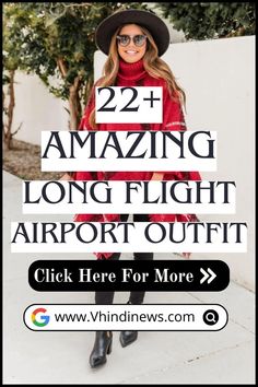 a woman wearing a red dress and black hat with the words 22 amazing long flight airport outfits