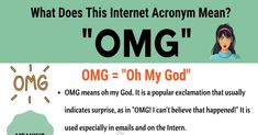 what does this internet acronym mean? omg = oh my god or no man