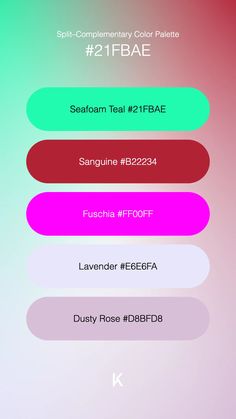 Split–Complementary Color Palette Seafoam Teal #21FBAE · Sanguine #B22234 · Fuschia #FF00FF · Lavender #E6E6FA · Dusty Rose #D8BFD8 Serenity Color, Split Complementary, Split Complementary Colors, Verdant Green, Ocean Mist, Effortless Elegance