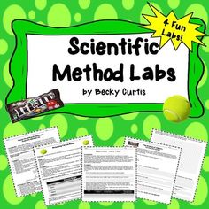 a green and white poster with text that reads scientific method labs by becky curtis