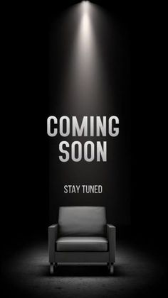 a black and white photo with the words coming soon on it in front of a chair