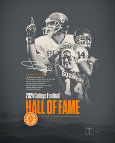 the college football hall of fame poster is featured in an orange and black photo with two players